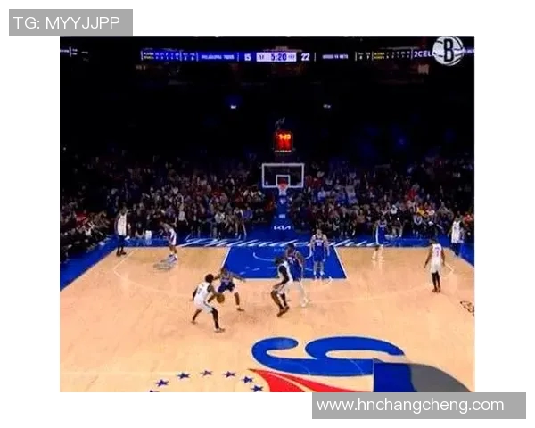 76人对阵篮网精彩回播分析全场精彩瞬间与战术解析