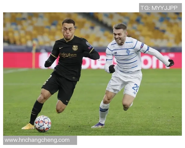 巴塞罗那对阵基辅迪纳摩精彩直播全程回顾与分析 巴塞罗那对阵基辅迪纳摩精彩直播全程回顾与分析