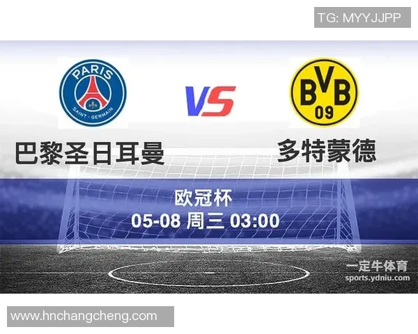 多特蒙德与巴黎圣日耳曼精彩重播回顾分析与赛后点评 多特蒙德与巴黎圣日耳曼精彩重播回顾分析与赛后点评